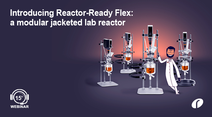 Introducing Reactor-Ready Flex: A modular jacketed lab reactor